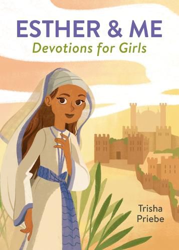 Cover image for Esther & Me Devotions for Girls