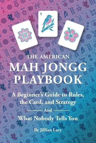 Cover image for The American Mah Jongg Playbook