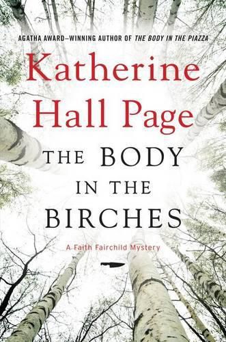 Cover image for The Body in the Birches: A Faith Fairchild Mystery