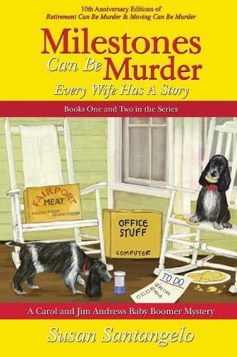 Cover image for Milestones Can Be Murder: A Baby Boomer Mystery Boxed Set (Books 1-2): Every Wife Has a Story