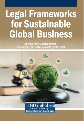 Cover image for Legal Frameworks for Sustainable Global Business