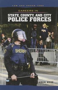 Cover image for Careers in State, County, and City Police Forces