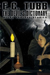 Cover image for The Devil's Dictionary: Weird Fantasy Tales