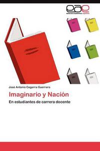 Cover image for Imaginario y Nacion