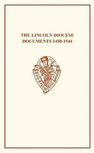 Lincoln Diocese Documents 1450-1544