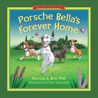 Cover image for Porsche Bella's Forever Home!