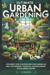 Cover image for Ultimate Urban Gardening