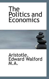 Cover image for The Politics and Economics