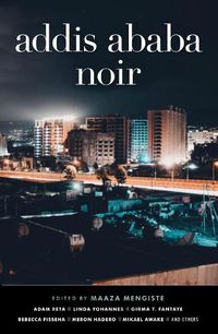 Cover image for Addis Ababa Noir