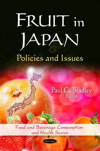 Fruit in Japan: Policies & Issues