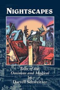 Cover image for Nightscapes: Tales of the Ominous and Magical