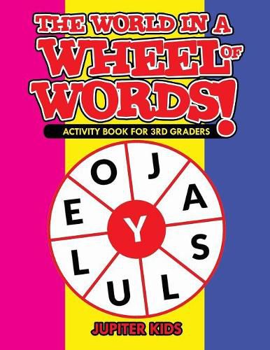 The World in a Wheel of Words! Activity Book for 3rd Graders