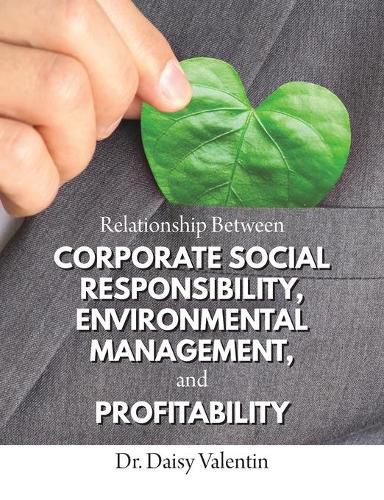 Cover image for Relationship Between Corporate Social Responsibility, Environmental Management, and Profitability