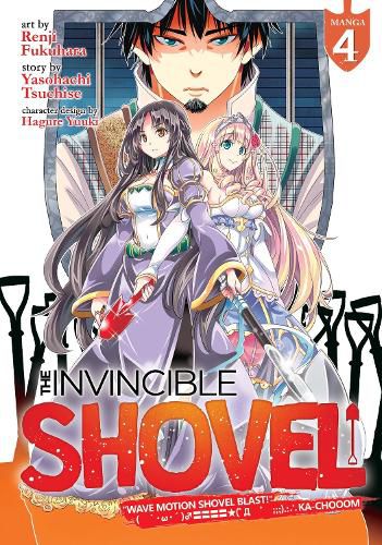 Cover image for The Invincible Shovel (Manga) Vol. 4