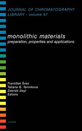 Cover image for Monolithic Materials: Preparation, Properties and Applications