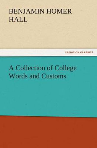 Cover image for A Collection of College Words and Customs