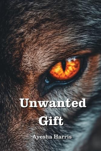 Cover image for Unwanted Gift