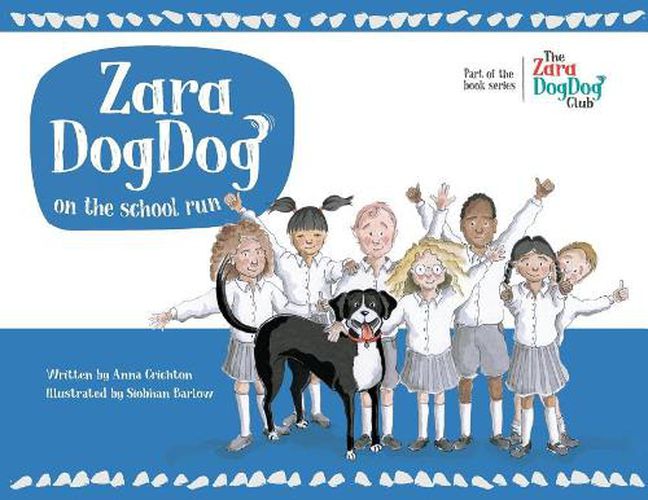 Cover image for Zara DogDog on the school run