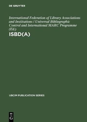 ISBD(A): International standard bibliographic description for older monographic publications (Antiquarian)