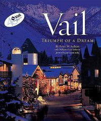 Cover image for Vail: Triumph of a Dream