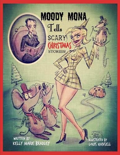 Moody Mona Tells Scary Christmas Stories!