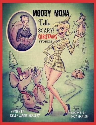 Cover image for Moody Mona Tells Scary Christmas Stories!