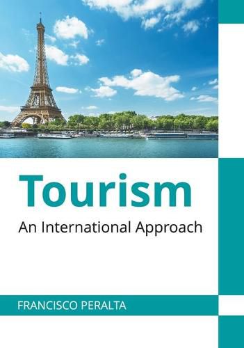 Cover image for Tourism: An International Approach