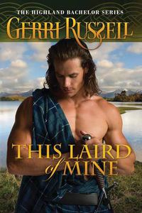 Cover image for This Laird of Mine