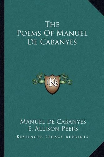 Cover image for The Poems of Manuel de Cabanyes