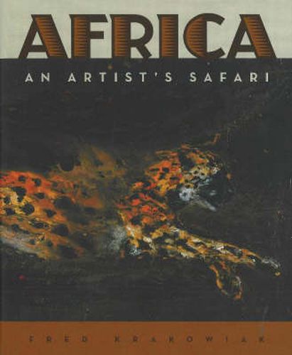 Cover image for Africa: An Artist's Safari