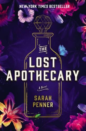 The Lost Apothecary: New York TImes Bestseller