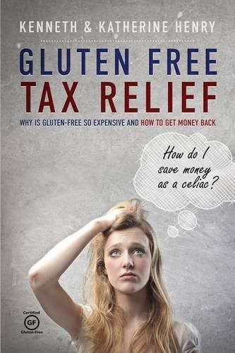 Cover image for Gluten Free Tax Relief: Why is Gluten-Free so expensive and how to get money back