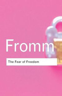 Cover image for The Fear of Freedom