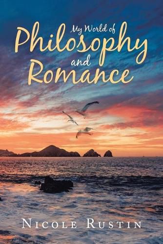 Cover image for My World of Philosophy and Romance