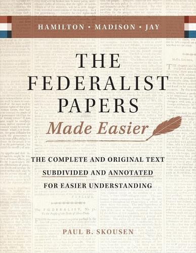 The Federalist Papers Made Easier