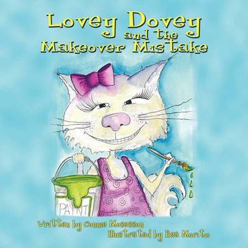 Cover image for Lovey Dovey and the Makeover Mistake