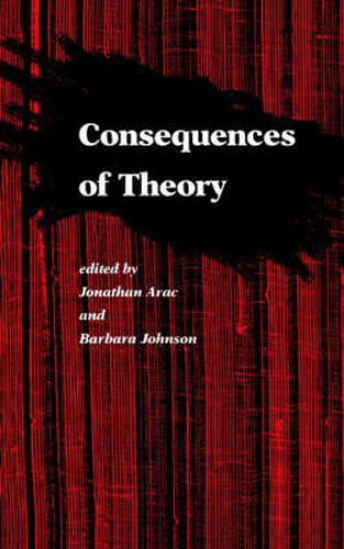 Cover image for Consequences of Theory: Selected Papers from the English Institute, 1987-88