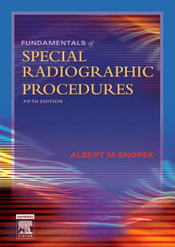 Cover image for Fundamentals of Special Radiographic Procedures