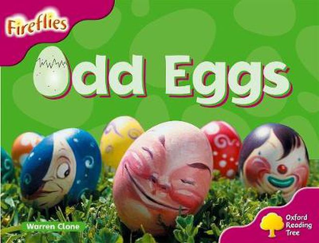 Oxford Reading Tree: Level 10: Fireflies: Odd Eggs