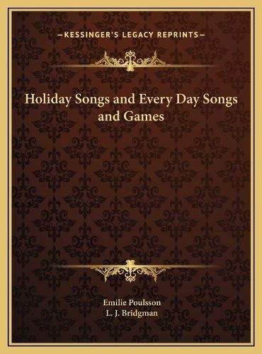 Cover image for Holiday Songs and Every Day Songs and Games