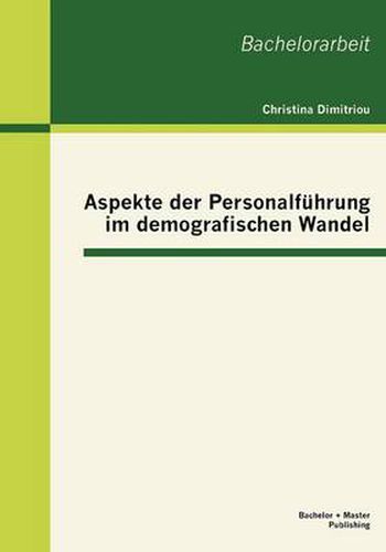 Cover image for Aspekte der Personalfuhrung im demografischen Wandel