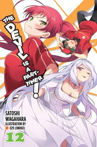 Cover image for The Devil is a Part-Timer!, Vol. 12 (light novel)