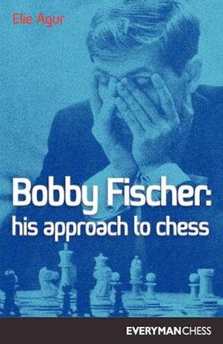 Cover image for Bobby Fischer: His Approach to Chess