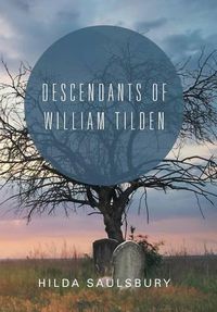 Cover image for Descendants of William Tilden