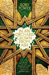 Cover image for In An Orchard Grown From Ash