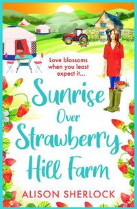 Cover image for Sunrise Over Strawberry Hill Farm