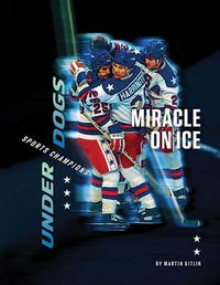 Cover image for Miracle on Ice