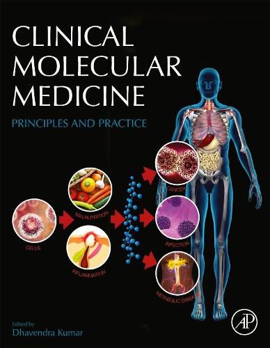 Cover image for Clinical Molecular Medicine: Principles and Practice