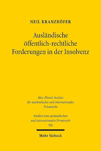 Cover image for Auslaendische oeffentlich-rechtliche Forderungen in der Insolvenz