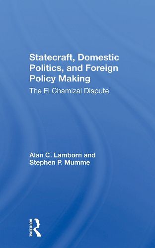 Cover image for Statecraft, Domestic Politics, And Foreign Policy Making